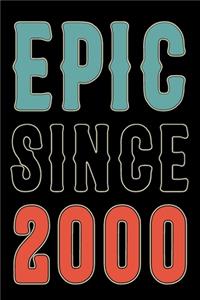Epic Since 2000 Journal Notebook