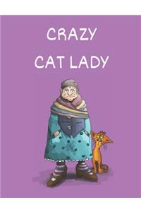 Crazy Cat Lady