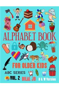 Alphabet Book For Older Kids