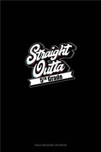 Straight Outta 5th Grade