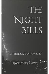 Night Bills