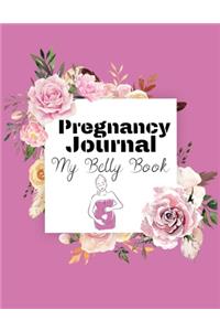 Pregnancy journal my belly book