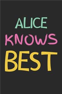 Alice Knows Best
