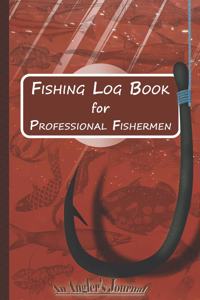 Fishing Log Book for Professional Fishermen + Fishing Trip Checklist