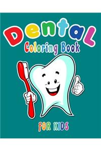 Dental Coloring Book For Kids