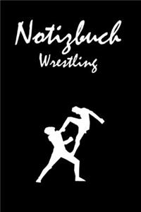 Notizbuch Wrestling