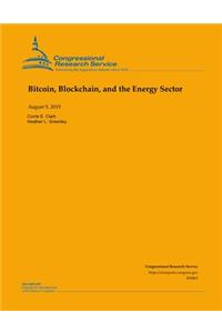 Bitcoin, Blockchain, and the Energy Sector