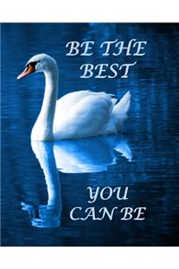 Be the Best You Can Be