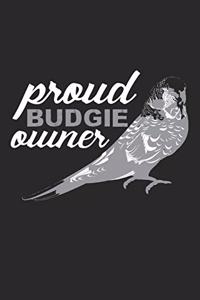 Proud Budgie Owner