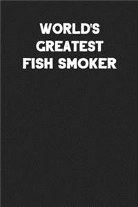 World's Greatest Fish Smoker
