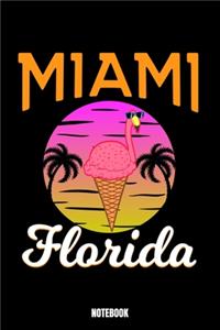 Miami Florida Notebook