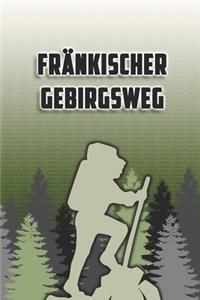 Fränkischer Gebirgsweg