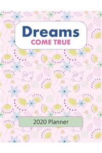 Dreams Come True 2020 Planner