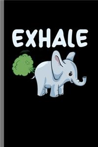 Exhale