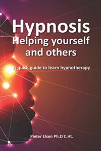 Hypnosis to help yourself and others