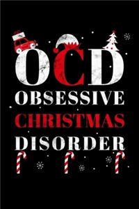 OCD Obsessive Christmas Disorder