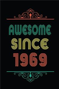 Awesome Since 1969