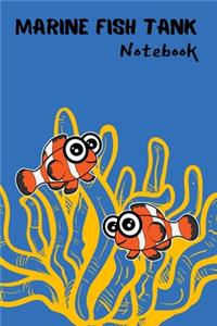 Marine Fish Tank notebook