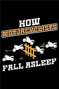 How Motorcyclist Fall Asleep