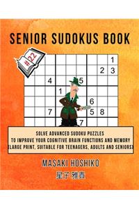 Senior Sudokus Book #22