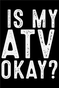 Is My ATV Okay?