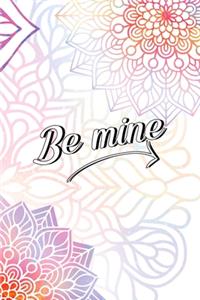 Be Mine