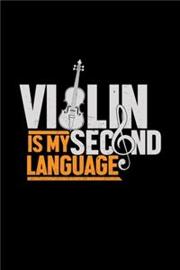 Violin is my second language