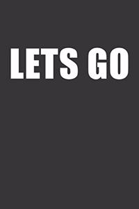 Lets Go Notebook