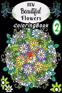 NEW Beautiful Flowers Coloring Book
