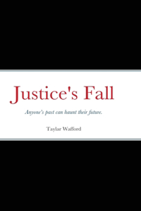 Justice's Fall