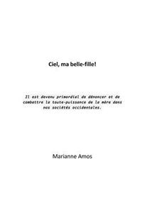 Ciel, ma belle-fille!