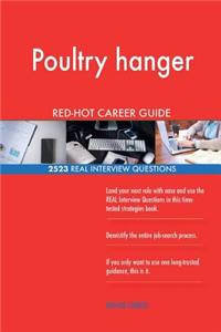 Poultry hanger RED-HOT Career Guide; 2523 REAL Interview Questions