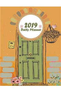 2019 Daily Planner: Daily Weekly and Monthly, Yearly Calendar Planner, Daily Weekly Monthly Planner, Organizer, Agenda and Calendar 242 Pages Large 8.5 X 11