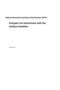 Energetic Ion Interactions with the Galilean Satellites