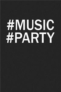 Hashtag Music Party