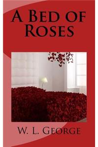 A Bed of Roses