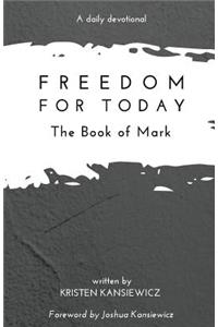 Freedom For Today