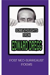 some thoughts from Edward dregg