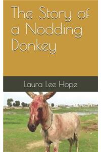 The Story of a Nodding Donkey