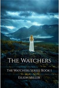 The Watchers: The Watchers Series