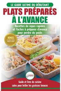 Plats Préparés à l'Avance