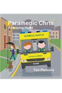 Paramedic Chris: A Helping Hand