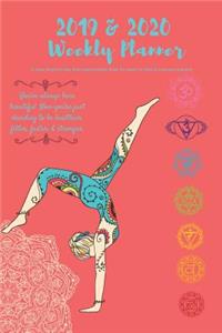2019 & 2020 Weekly Planner a Yoga Inspired Day Plan Appointment Book for Goals to Gain & Lessons Learned