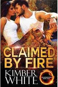 Claimed by Fire