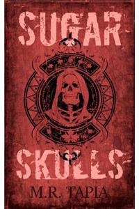 Sugar Skulls
