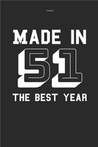 Notebook Made in 51 the Best Year