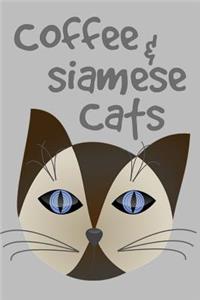 Coffee & Siamese Cats