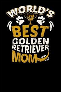 World's Best Golden Retriever Mom