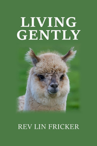 Living Gently