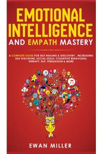 Emotional Intelligence and Empath Mastery